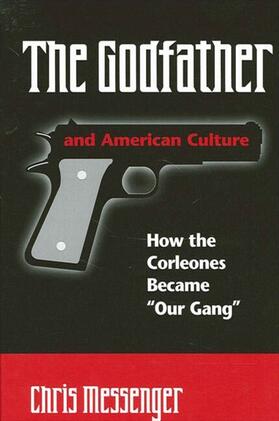 Messenger |  The Godfather and American Culture | eBook | Sack Fachmedien