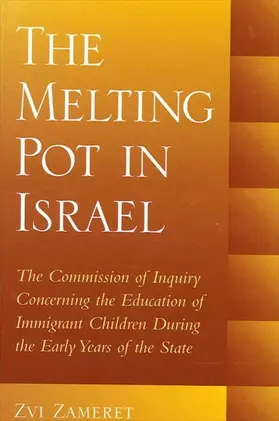 Zameret |  The Melting Pot in Israel | eBook | Sack Fachmedien