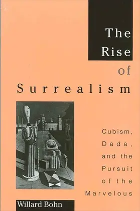 Bohn |  The Rise of Surrealism | eBook | Sack Fachmedien