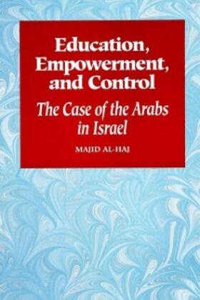 Al-Haj |  Education, Empowerment, and Control | eBook | Sack Fachmedien