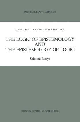Hintikka |  The Logic of Epistemology and the Epistemology of Logic | Buch |  Sack Fachmedien