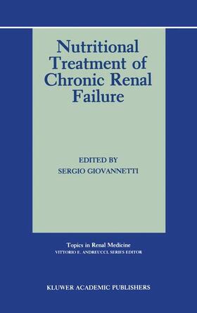 Giovannetti |  Nutritional Treatment of Chronic Renal Failure | Buch |  Sack Fachmedien