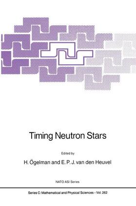 van den Heuvel / Ögelman |  Timing Neutron Stars | Buch |  Sack Fachmedien