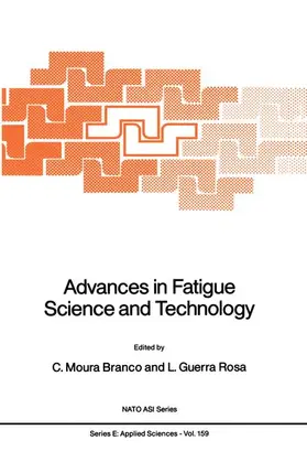 Rosa / Moura Branco | Advances in Fatigue Science and Technology | Buch | 978-0-7923-0105-9 | sack.de