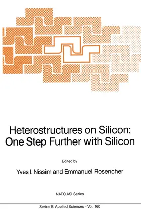 Nissim / Rosencher |  Heterostructures on Silicon: One Step Further with Silicon | Buch |  Sack Fachmedien