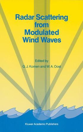 Oost / Komen |  Radar Scattering from Modulated Wind Waves | Buch |  Sack Fachmedien