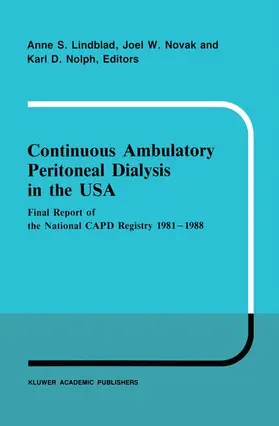 Lindblad / Novak / Nolph |  Continuous Ambulatory Peritoneal Dialysis in the USA | Buch |  Sack Fachmedien