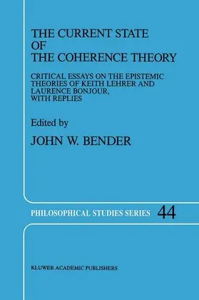 Bender |  The Current State of the Coherence Theory | Buch |  Sack Fachmedien