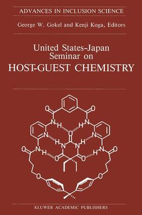 Gokel / Koga |  United States-Japan Seminar on Host-Guest Chemistry | Buch |  Sack Fachmedien