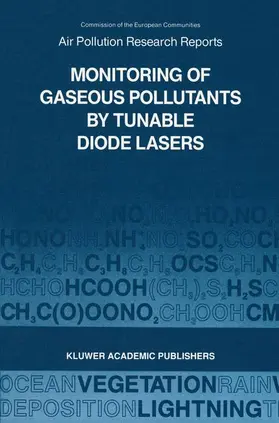 Grisar / Schmidtke / Tacke |  Monitoring of Gaseous Pollutants by Tunable Diode Lasers | Buch |  Sack Fachmedien