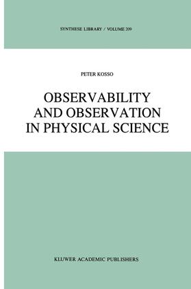Kosso |  Observability and Observation in Physical Science | Buch |  Sack Fachmedien