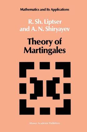 Shiryayev / Liptser |  Theory of Martingales | Buch |  Sack Fachmedien