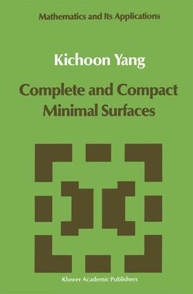  Complete and Compact Minimal Surfaces | Buch |  Sack Fachmedien