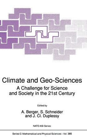 Berger / Duplessy / Schneider |  Climate and Geo-Sciences | Buch |  Sack Fachmedien