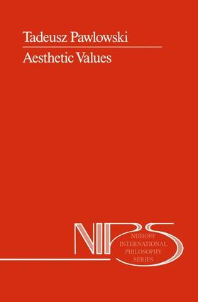 Pawlowski | Aesthetic Values | Buch | 978-0-7923-0418-0 | sack.de