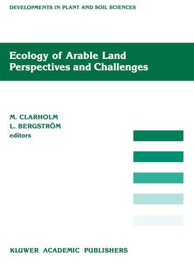 Clarholm / Bergström |  Ecology of Arable Land -- Perspectives and Challenges | Buch |  Sack Fachmedien
