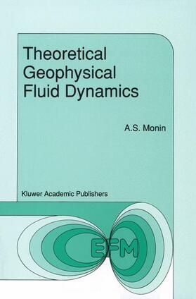 Monin |  Theoretical Geophysical Fluid Dynamics | Buch |  Sack Fachmedien