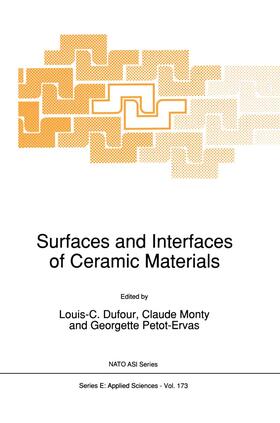 Dufour / Monty |  Surfaces and Interfaces of Ceramic Materials | Buch |  Sack Fachmedien