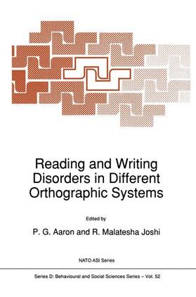 Joshi / Aaron |  Reading and Writing Disorders in Different Orthographic Systems | Buch |  Sack Fachmedien