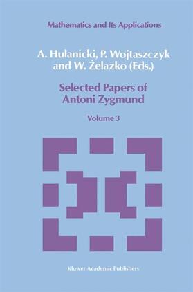 Hulanicki / Wojtaszczyk / Zelazko |  Selected Papers of Antoni Zygmund | Buch |  Sack Fachmedien