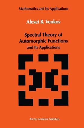 Venkov |  Spectral Theory of Automorphic Functions | Buch |  Sack Fachmedien