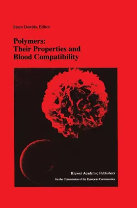 Dawids |  Polymers: Their Properties and Blood Compatibility | Buch |  Sack Fachmedien