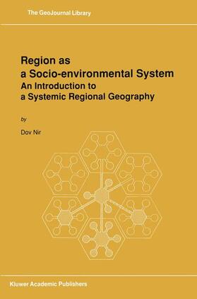 Nir |  Region as a Socio-Environmental System | Buch |  Sack Fachmedien