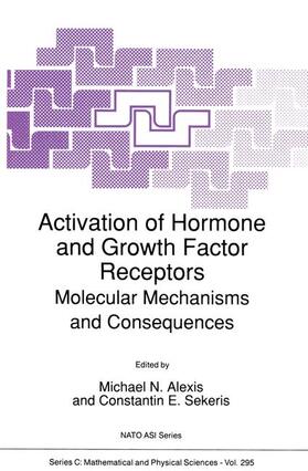 Sekeris / Alexis |  Activation of Hormone and Growth Factor Receptors | Buch |  Sack Fachmedien
