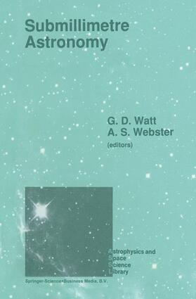 Webster / Watt |  Submillimetre Astronomy | Buch |  Sack Fachmedien