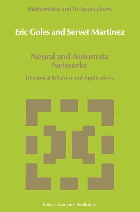 Martínez / Goles |  Neural and Automata Networks | Buch |  Sack Fachmedien