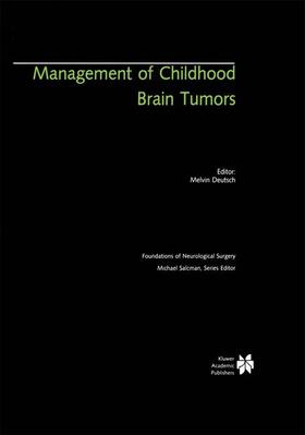 Deutsch |  Management of Childhood Brain Tumors | Buch |  Sack Fachmedien