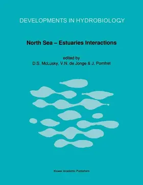 McLusky / Pomfret / de Jonge |  North Sea¿Estuaries Interactions | Buch |  Sack Fachmedien