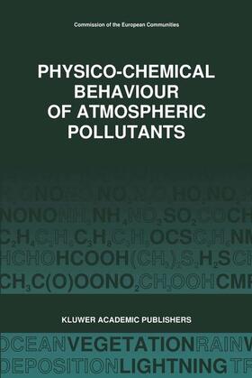 Restelli / Angeletti |  Physico-Chemical Behaviour of Atmospheric Pollutants (1989) | Buch |  Sack Fachmedien