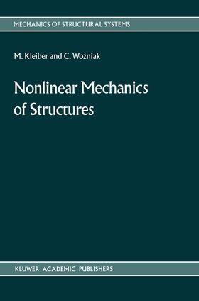 Kleiber / Wozniak |  Nonlinear Mechanics of Structures | Buch |  Sack Fachmedien
