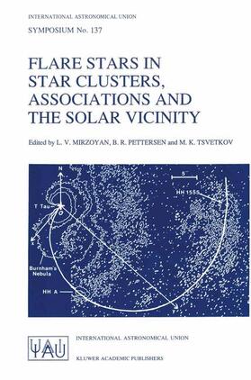 Mirzoyan / Pettersen / Tsvetkov |  Flare Stars in Star Clusters, Associations and the Solar Vicinity | Buch |  Sack Fachmedien
