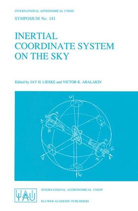 Lieske / Abalakin |  Inertial Coordinate System on the Sky | Buch |  Sack Fachmedien
