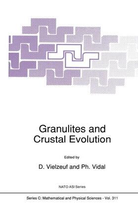 Vidal / Vielzeuf |  Granulites and Crustal Evolution | Buch |  Sack Fachmedien