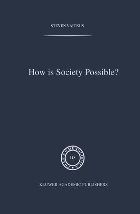 Vaitkus |  How is Society Possible? | Buch |  Sack Fachmedien