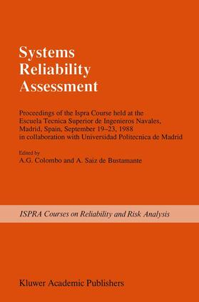 Colombo / Saiz de Bustamante |  Systems Reliability Assessment | Buch |  Sack Fachmedien