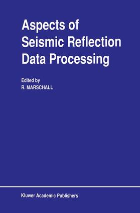 Marschall |  Aspects of Seismic Reflection Data Processing | Buch |  Sack Fachmedien