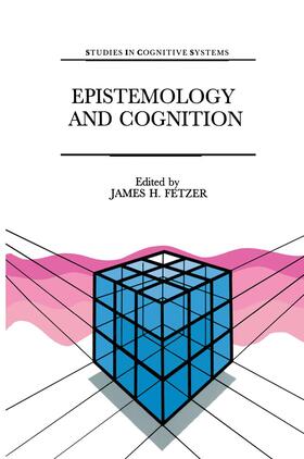 Fetzer |  Epistemology and Cognition | Buch |  Sack Fachmedien
