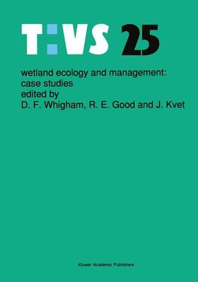 Whigham / Kvet / Good |  Wetland Ecology and Management: Case Studies | Buch |  Sack Fachmedien