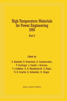 Bachelet / Scarlin / Brunetaud |  High Temperature Materials for Power Engineering 1990 | Buch |  Sack Fachmedien