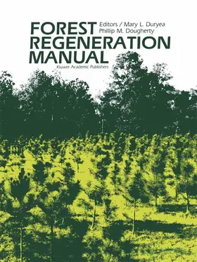 Dougherty / Duryea |  Forest Regeneration Manual | Buch |  Sack Fachmedien