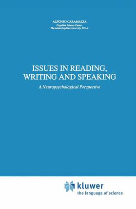 Caramazza |  Issues in Reading, Writing and Speaking | Buch |  Sack Fachmedien