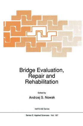 Nowak |  Bridge Evaluation, Repair and Rehabilitation | Buch |  Sack Fachmedien