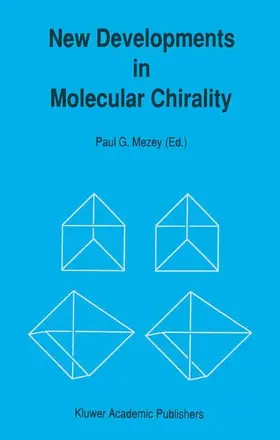 Mezey |  New Developments in Molecular Chirality | Buch |  Sack Fachmedien