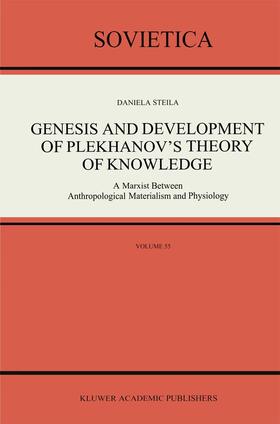 Steila |  Genesis and Development of Plekhanov¿s Theory of Knowledge | Buch |  Sack Fachmedien