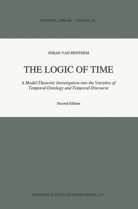 van Benthem / Benthem |  The Logic of Time | Buch |  Sack Fachmedien