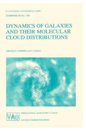 Casoli / Combes |  Dynamics of Galaxies and Their Molecular Cloud Distributions | Buch |  Sack Fachmedien